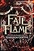 A Fate of Flame (Prophecy o...