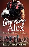 Charming Alex (The MacDonald Brothers #4)