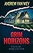 Grim Horizons: Tales of Dark Fiction