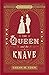 The Queen and the Knave by Sarah M. Eden