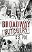 Broadway Butchery (Memento Mori)