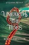 Unearth the Tides (A Classic Retold, #4)
