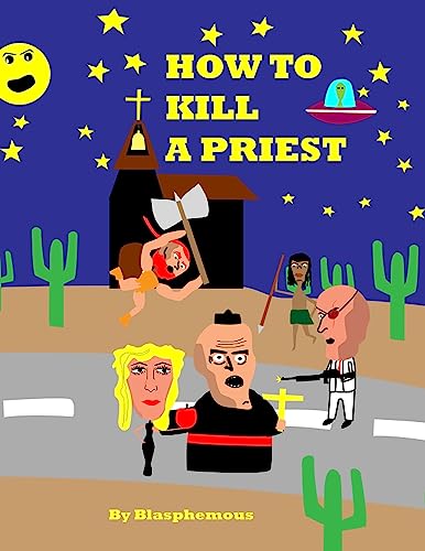 How to Kill a Priest (Kindle Edition)