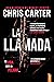 La llamada (Robert Hunter #8)