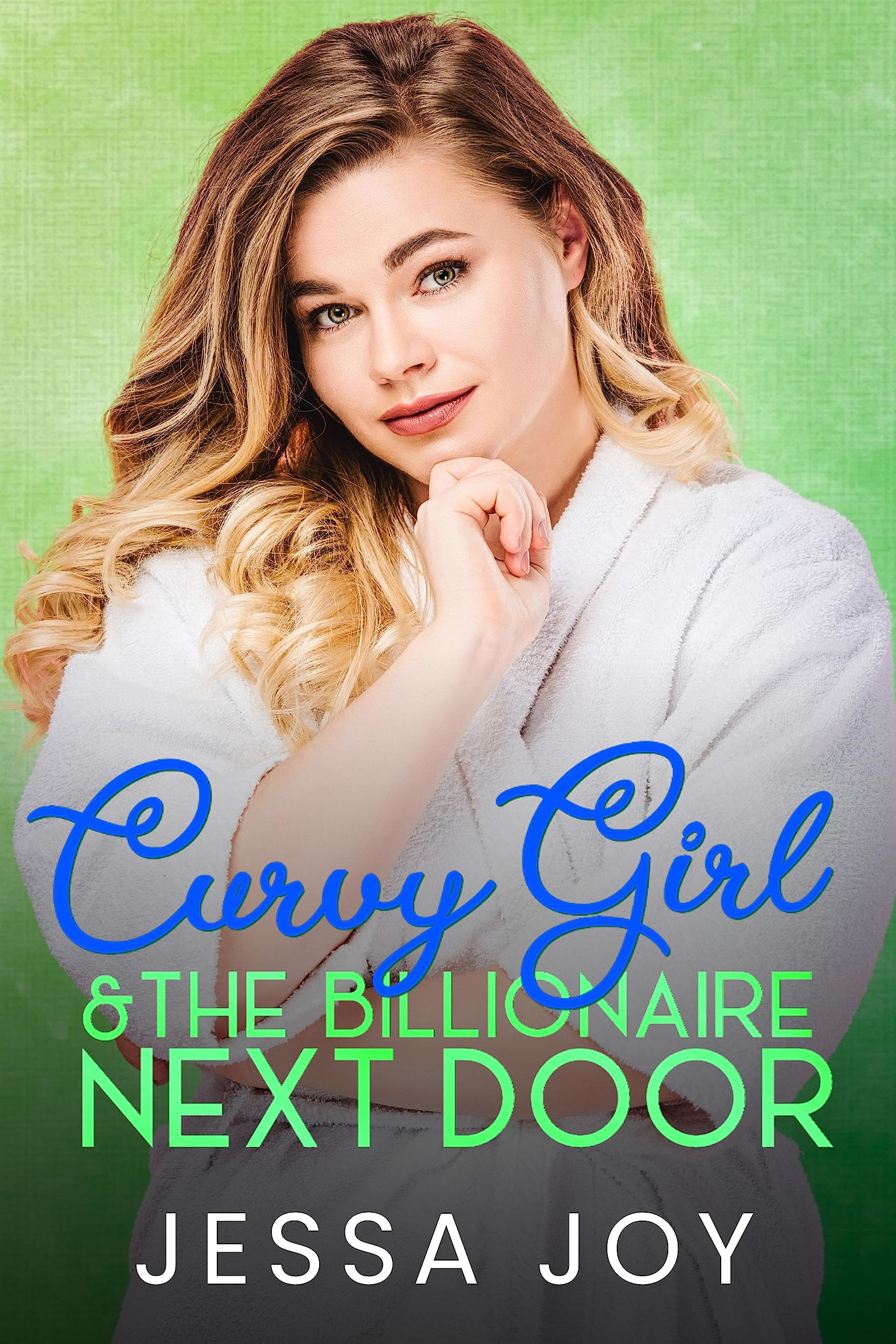 Curvy Girl and the Billionaire Next Door (Curvy Girls Date, #7)