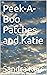 Peek-A-Boo Patches and Katie by Sandra Kerr