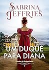 Um duque para Diana by Sabrina Jeffries