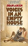 Voices in an Empty House