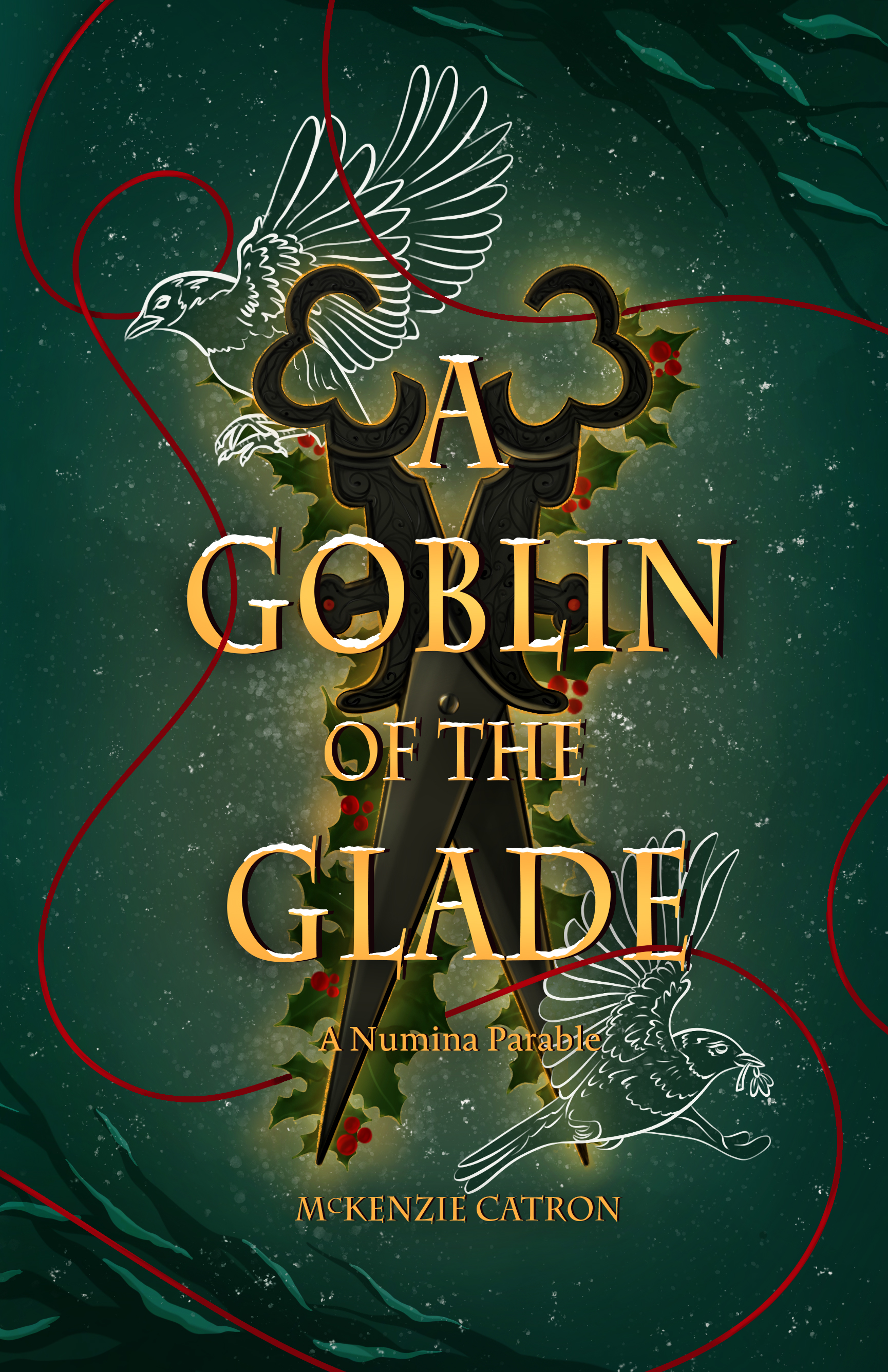 A Goblin of the Glade (A Numina Parable, #2)