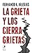 La grieta y los cierragrietas