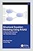 Structural Equation Modeling Using R/SAS: A Step-by-Step Approach with Real Data Analysis