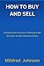 HOW TO BUY AND SELL: Unlock...