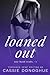 Loaned Out: A Hotwife Story...