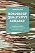 Borders of Qualitative Research by Jennifer Leigh