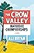 The Crow Valley Karaoke Championships: A Novel