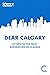 Dear Calgary by Calgary Chamber