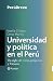 Universidad y política en el Perú (Perú Breve) by Omar Manky