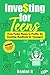 Investing for Teens: From P...