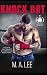 Knock Out by M.A. Lee