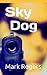 Sky Dog