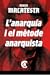 L'anarquia i el mètode de l'anarquisme
