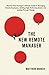The New Remote Manager: The...