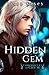 Hidden Gem (Chronicles of City M #1)