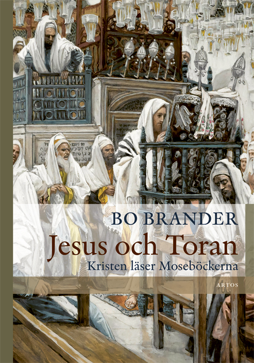 Jesus och Toran: Kristen läser Moseböckerna