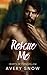 Rescue Me (Hearts of Fern H...