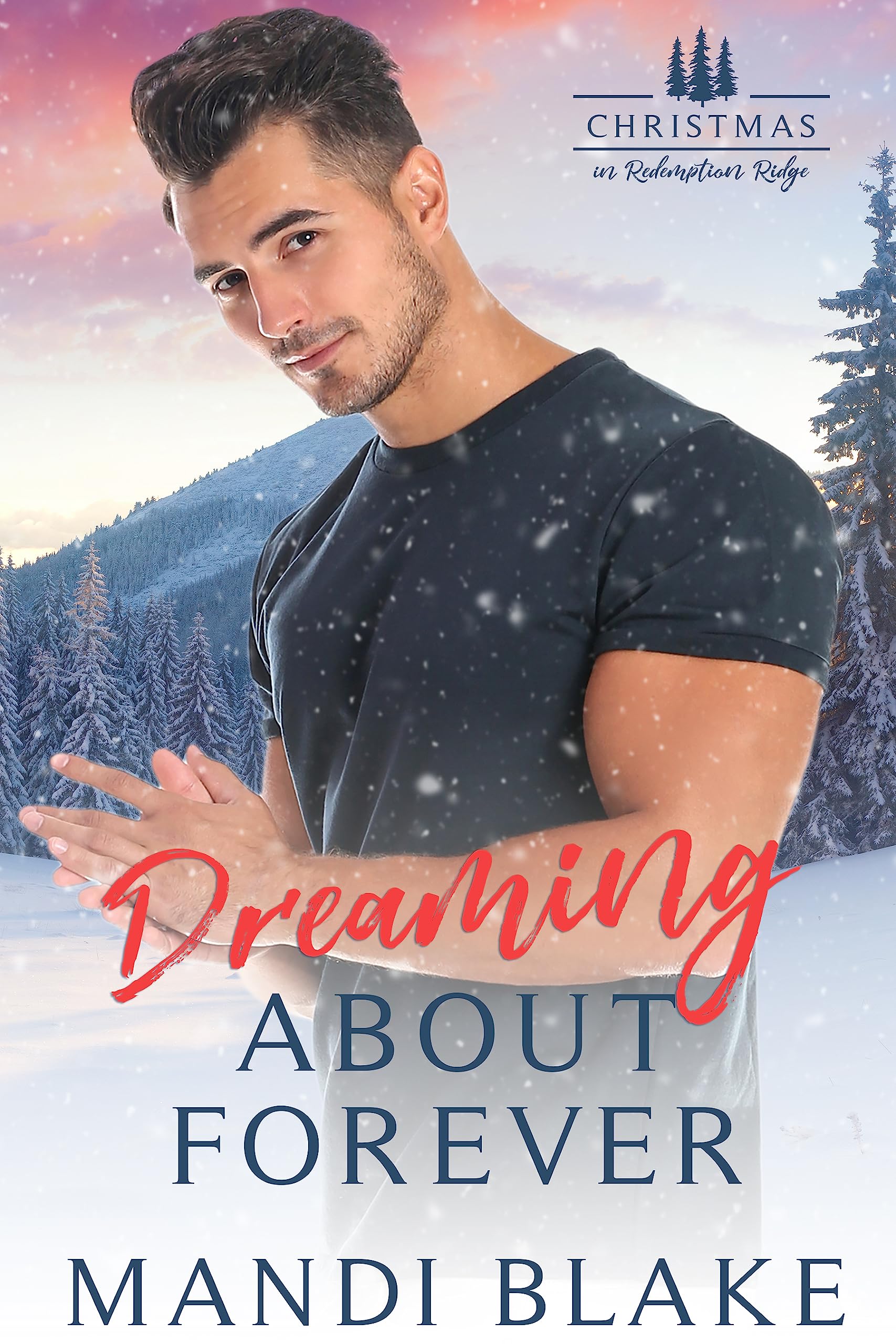 Dreaming About Forever (Kindle Edition)