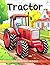 Tractor Coloring Book: Ador...