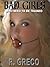 Bad Girls: who need to be t...