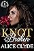 Knot Broken by Alice Clyde