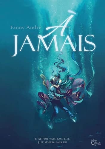 A Jamais (French Edition)