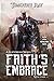 Faith's Embrace (a Slipstre...