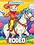Rodeo Coloring Book: High-Q...