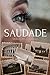 Saudade (Spanish Edition)