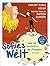 Sofies Welt oder die Geschichte der Philosophie - Bis heute: Nach dem Roman von Jostein Gaarder