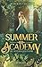 Summer Academy: Die Hüterin des Feuers (Seasons of Fate, #2)