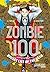 Zombie 100 – Bucket List of the Dead 9