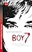 Boy 7. Vertraue niemandem. ...