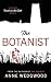 The Botanist: The First ‘Twist in the Tale’ Novel
