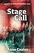 Stage Call (Hannah Weybridge)