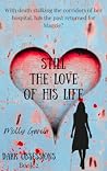 Still the Love of His Life by Molly Garcia