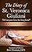 The Diary of St. Veronica Giuliani: A Compendium: “Tell Everyone Love has been found!” (The Mission of Padre Pio)