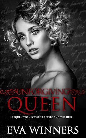 Unforgiving Queen (Stolen Empire, #2)