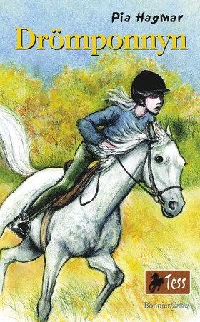 Drömponnyn (Tess, #2)