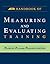 The ASTD Handbook of Measuring and Evaluating Training