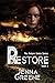 Restore (The Reborn Marks #3)