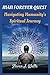 MAN FOREVER QUEST: Navigating Humanity's Spiritual Journey (Religious Collections)